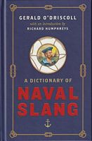A DICTIONARY OF NAVAL SLANG