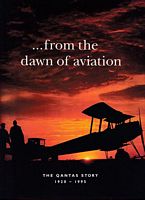 ... FROM THE DAWN OF AVIATION.  THE QANTAS STORY 1920-1995