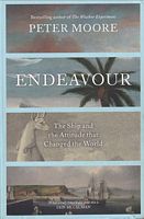 ENDEAVOUR - The Ship and the Attitude that Changed the World