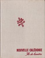 NOUVELLE CALEDONIE, Ile de Lumi&egrave;re