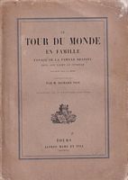 LE TOUR DU MONDE EN FAMILLE - Voyage de la Famille BRASSEY dans son Yacht le "SUNBEAM" -