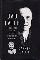 BAD FAITH - A Forgotten History of Family, Fatherland and Vichy France