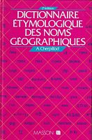 DICTIONNAIRE ETYMOLOGIQUE DES NOMS GEOGRAPHIQUES