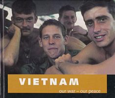 VIETNAM: Our War - Our Peace