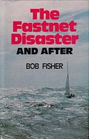 THE FASTNET DISASTER and after