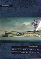 THE BULLETIN OF THE AUSTRALIAN INSTITUTE FOR MARITIME ARCHAEOLOGY - Volume 31, 2007