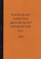 AUSTRALIAN MARITIME ARCHAEOLOGY - Newsletter No. 4, 1980