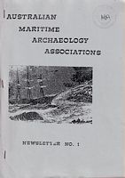 AUSTRALIAN MARITIME ARCHAEOLOGY ASSOCIATIONS - Newsletter No. 1, 1979