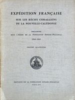 EXPEDITION FRANCAISE SUR LES RECIFS CORALLIENS DE LA NOUVELLE-CALEDONIE -  Volume Quatri&egrave;me: Etude S&eacute;dimentologique du Marais de Mara. Archiann&eacute;lides Interstitielles.  Les Octocoralliaires.  Isopodes Interstitiels