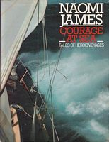 COURAGE AT SEA - Tales of Heroic Voyages