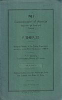 FISHERIES:  Biological Results of the Fishing Experiments carried out by the F.I.S. "Endeavour" 1909-14, Volume III, Part 6 - The Continental Shelf of the East Coast of Australia / Bass Strait