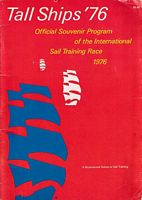 TALL SHIPS  '76:  Official Souvenir Program of the International Sailing Race 1978 - A Bicentennial Salute to Sail Training