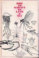 HOW TO SURVIVE ON LAND AND SEA