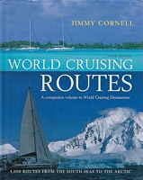WORLD CRUISING ROUTES - Featuring 1000 Sailing Routes in all Oceans of the World