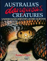 AUSTRALIA'S DANGEROUS CREATURES