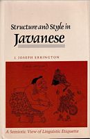 Structure and Style in JAVANESE - A Semiotic View of Linguistic Etiquette