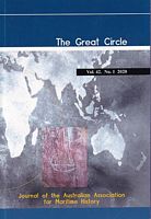 THE GREAT CIRCLE - Journal of the Australian Association for Maritime History -  Volume 42, No. 1, 2020
