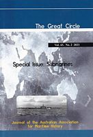 THE GREAT CIRCLE - Journal of the Australian Association for Maritime History -  Volume 43, No. 2, 2021 - Submarines