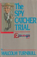 THE SPY CATCHER TRIAL