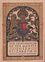 THE CORONATION OF HER MAJESTY QUEEN ELIZABETH II - 2 June 1953 