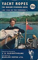 YACHT ROPES. The Marlow Standard Guide