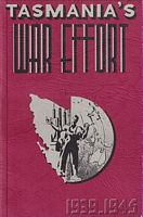 TASMANIA'S WAR EFFORT 1939-1945