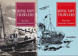 ROYAL NAVY TRAWLERS (in Two Volumes)