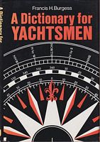 A DICTIONARY FOR YACHTSMEN