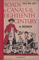 ROADS AND CANALS IN THE EIGHTEENTH CENTURY