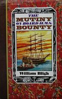 THE MUTINY ON BOARD H.M.S. BOUNTY 1789