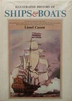 ILLUSTRATED HISTORY OF SHIPS & BOATS
