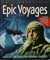 EPIC VOYAGES: Magellan - Cook - Shackleton - Heyerdahl - Chichester