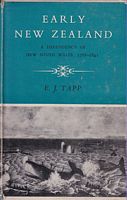 EARLY NEW ZEALAND: A Dependency of New South Wales 1788-1841