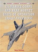 US MARINE CORPS AND RAAF HORNET UNITS OF "OPERATION IRAQI FREEDOM"