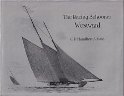 THE RACING SCHOONER "WESTWARD"