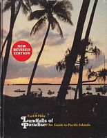 LANDFALLS OF PARADISE - The Guide to the Pacific Islands
