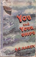 YOU AND YOUR SHIPS - A Guide to Merchant Navy Power