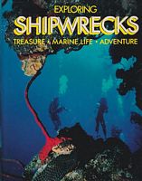 EXPLORING SHIPWRECKS