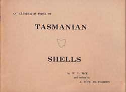 An Illustrated Index of TASMANIAN SHELLS, with 50 plates and 1086 Species