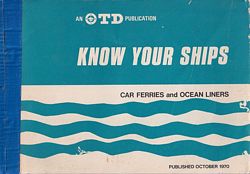 KNOW YOUR SHIPS - Car Ferries and Ocean Liners