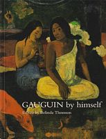 GAUGUIN by Himself