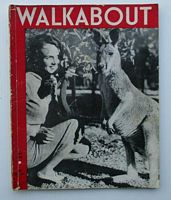 WALKABOUT -  Australian Geographical Magazine - Vol. 6, No.7 - May, 1940