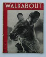 WALKABOUT -  Australian Geographical Magazine - Vol. 11, No.10 - August, 1945