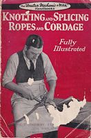 KNOTTING AND SPLICING ROPES AND CORDAGE