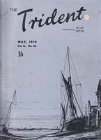 THE TRIDENT, incorporating "Blue Peter" - (Magazine of the Sea -  Vol. 12. No. 133)
