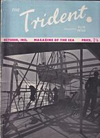 THE TRIDENT, incorporating "Blue Peter" - (Magazine of the Sea -  Vol. 14. No. 162)