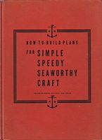 HOW-TO-BUILD PLANS FOR SIMPLE, SPEEDY SEAWORTHY CRAFT -  Volume 38