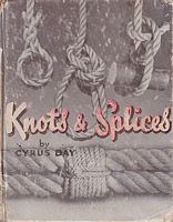 KNOTS AND SPLICES - A Pocket Manual