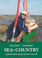 SEA-COUNTRY - Exploring Thames Estuary By-ways Under Sail