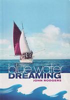 BLUE WATER DREAMING